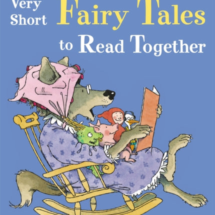 You Read to Me Ill Read to You Very Short Fairy Tales to Read Together