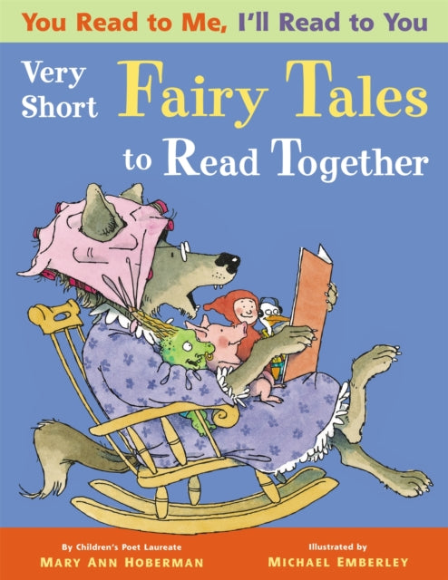 You Read to Me Ill Read to You Very Short Fairy Tales to Read Together