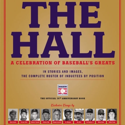 The Hall A Celebration of Baseballs Greats