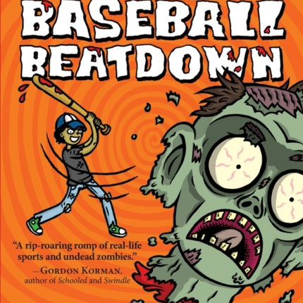 Zombie Baseball Beatdown