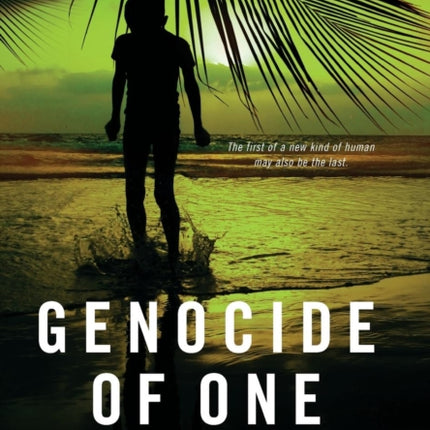 Genocide of One