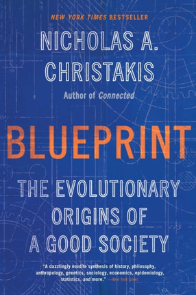 Blueprint The Evolutionary Origins of a Good Society