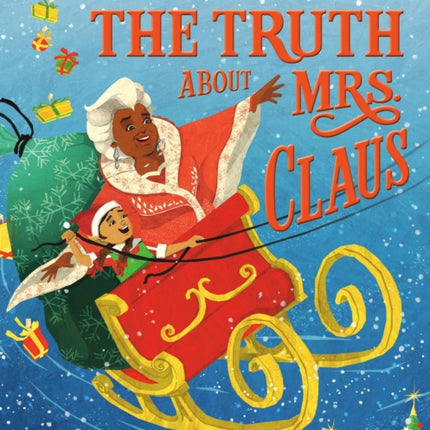 Truth About Mrs. Claus