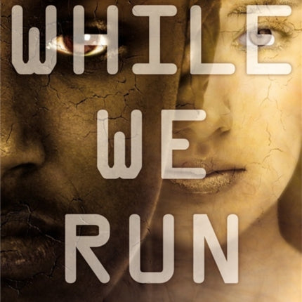 While We Run