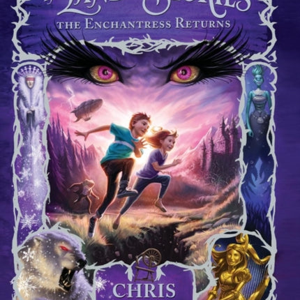 The Land of Stories The Enchantress Returns