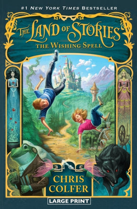 The Land of Stories The Wishing Spell