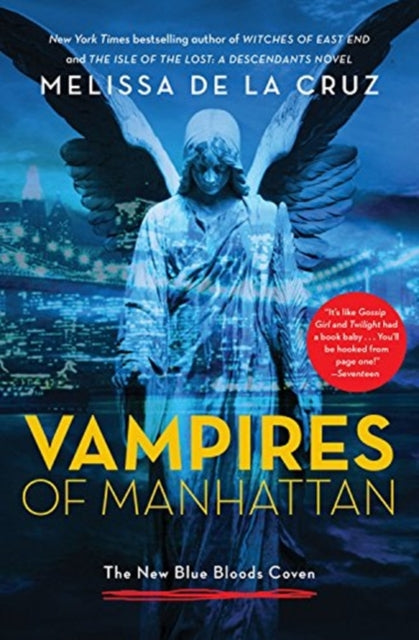 Vampires of Manhattan: The New Blue Bloods Coven