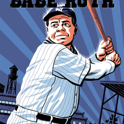 Great Americans In Sports: Babe Ruth