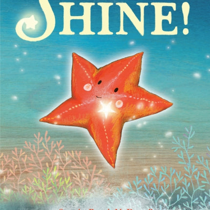 Shine!