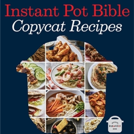 Instant Pot Bible Copycat Recipes