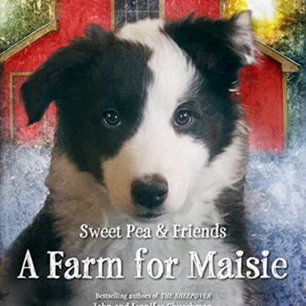 A Farm for Maisie