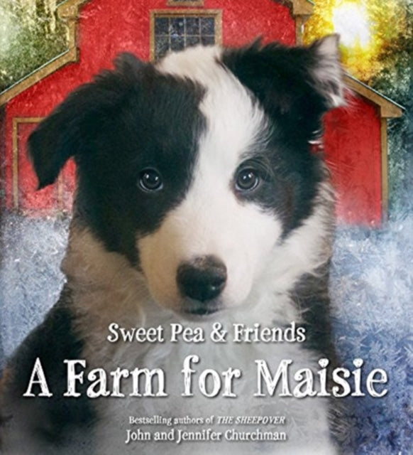 A Farm for Maisie