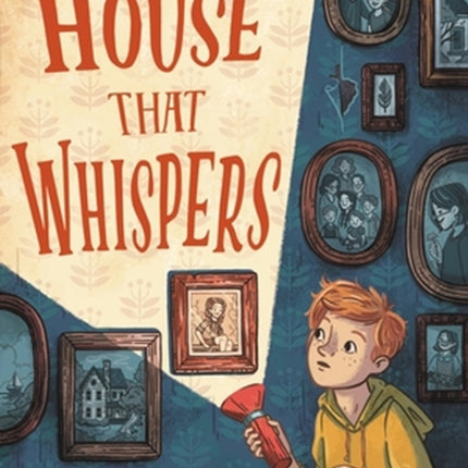 The House That Whispers