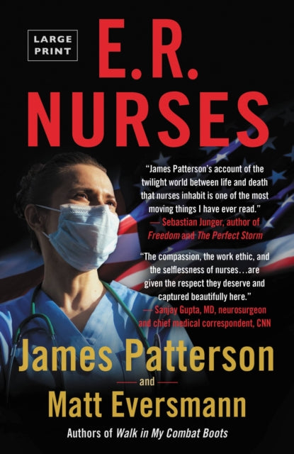 E.R. Nurses: True Stories from America's Greatest Unsung Heroes