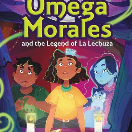 Omega Morales and the Legend of La Lechuza