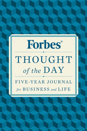 Forbes Thought of The Day: Five-Year Journal for Business and Life