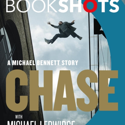 Chase: A Bookshot: A Michael Bennett Story