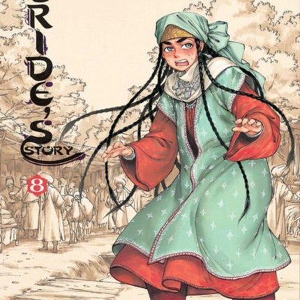 A Bride's Story, Vol. 8