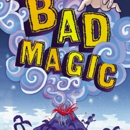 Bad Magic