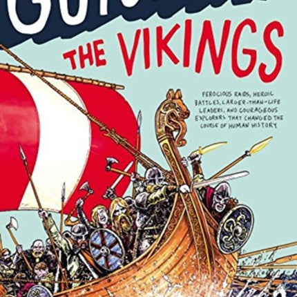 Guts & Glory: The Vikings