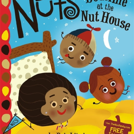 The Nuts Bedtime at the Nut House