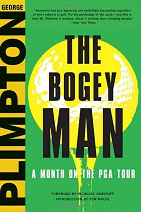 The Bogey Man: A Month on the PGA Tour