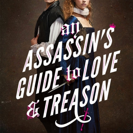 An Assassin's Guide to Love and Treason