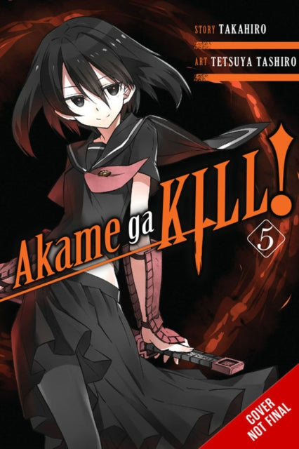 Akame ga KILL!, Vol. 5