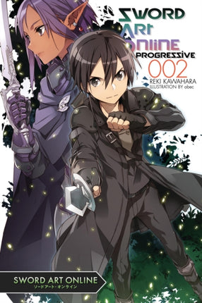 Sword Art Online Progressive Vol. 2 Novel