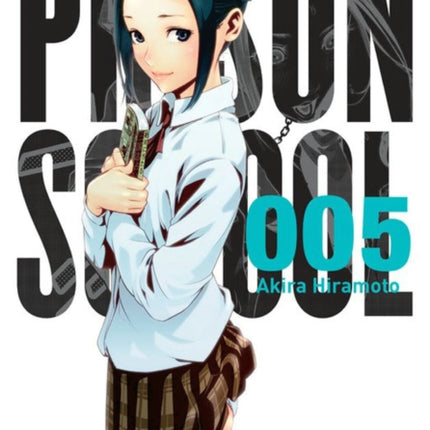 Prison School, Vol. 5