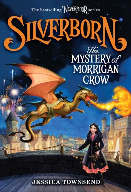 Silverborn The Mystery of Morrigan Crow