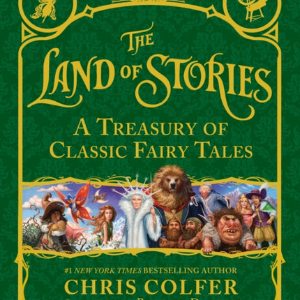 The Land of Stories A Treasury of Classic Fairy