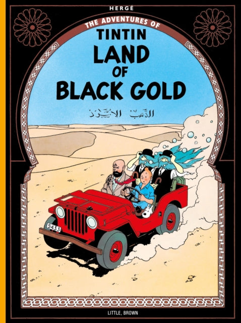 The Adventures of Tintin: Land of the Black Gold