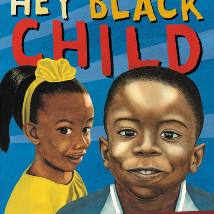 Hey Black Child