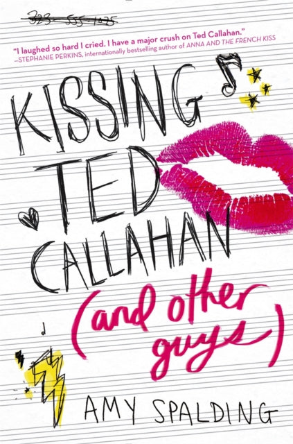 Kissing Ted Callahan (And Other Guys)