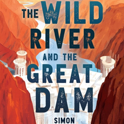 The Wild River and the Great Dam