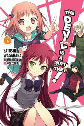 The Devil Is a PartTimer Vol. 6 Novel