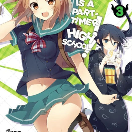 The Devil Is a Part-Timer! High School!, Vol. 3