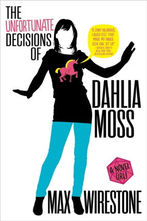 The Unfortunate Decisions of Dahlia Moss