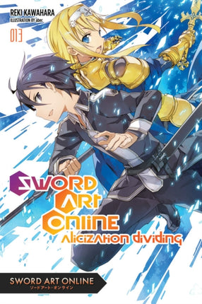 Sword Art Online, Vol. 13 (light novel): Alicization Dividing