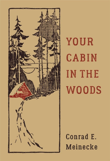 Your Cabin In The Woods