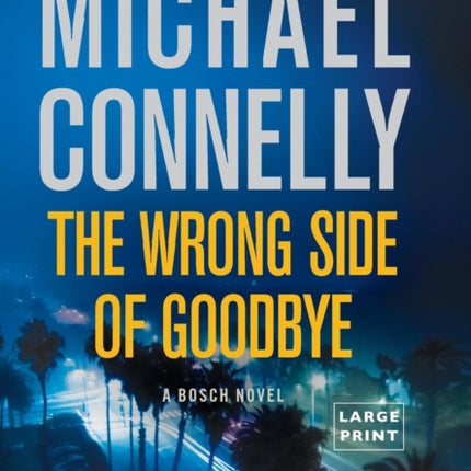 The Wrong Side of Goodbye