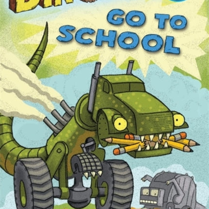 Dinotrux go to School