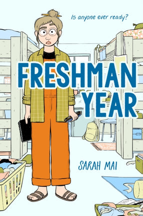 Freshman Year a Graphic Novel