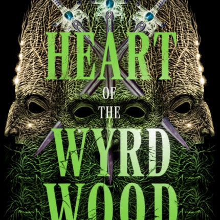 Heart of the Wyrdwood