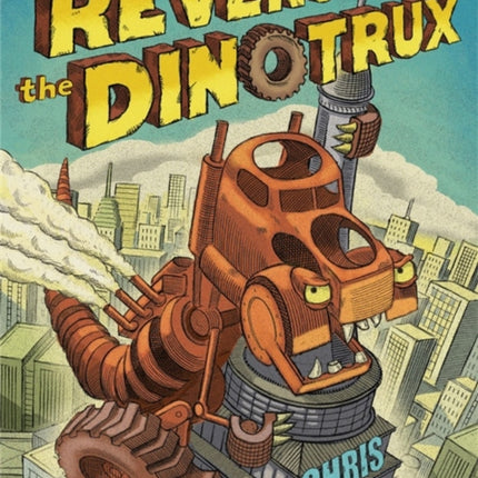 Revenge of the Dinotrux