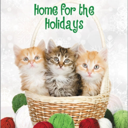 Celebrate the Season: Home for the Holidays