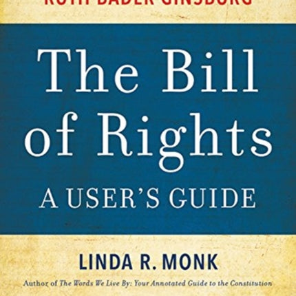 The Bill of Rights: A User's Guide