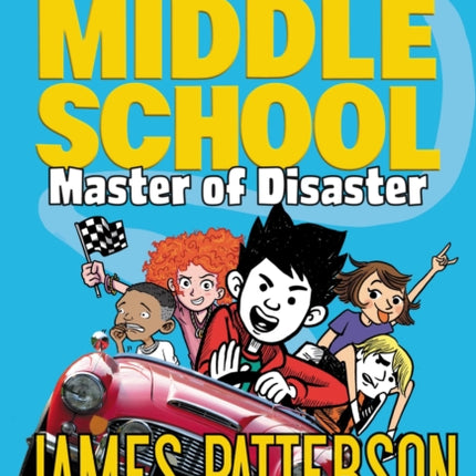 Middle School: Master of Disaster