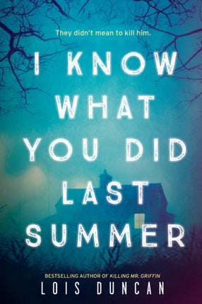 I Know What You Did Last Summer